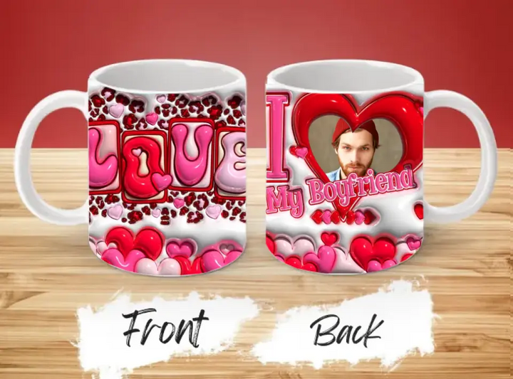 I Love My Boyfriend with Picture